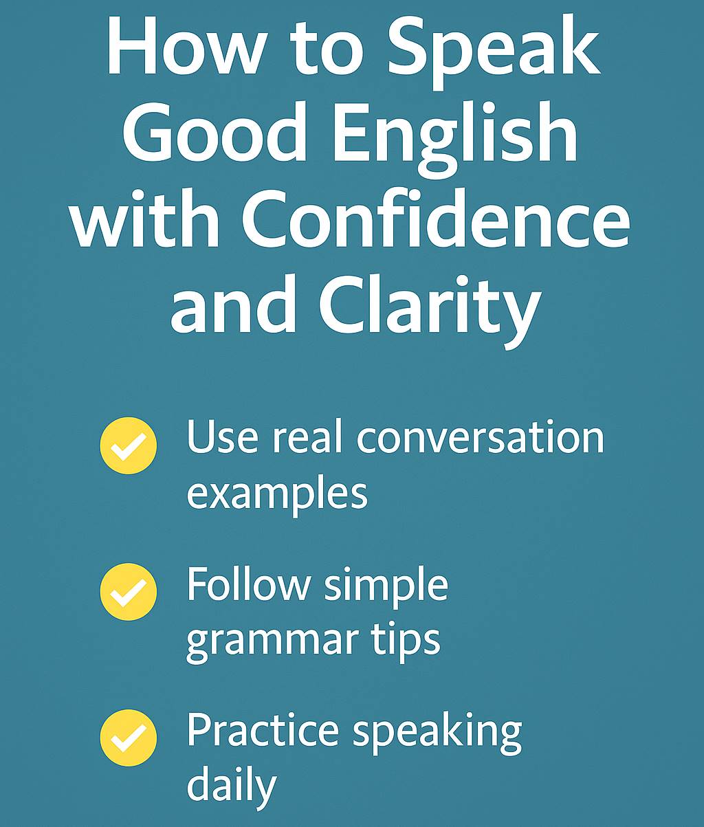 how-to-speak-good-english-with-confidence-and-clarity-corporateenglish.biz